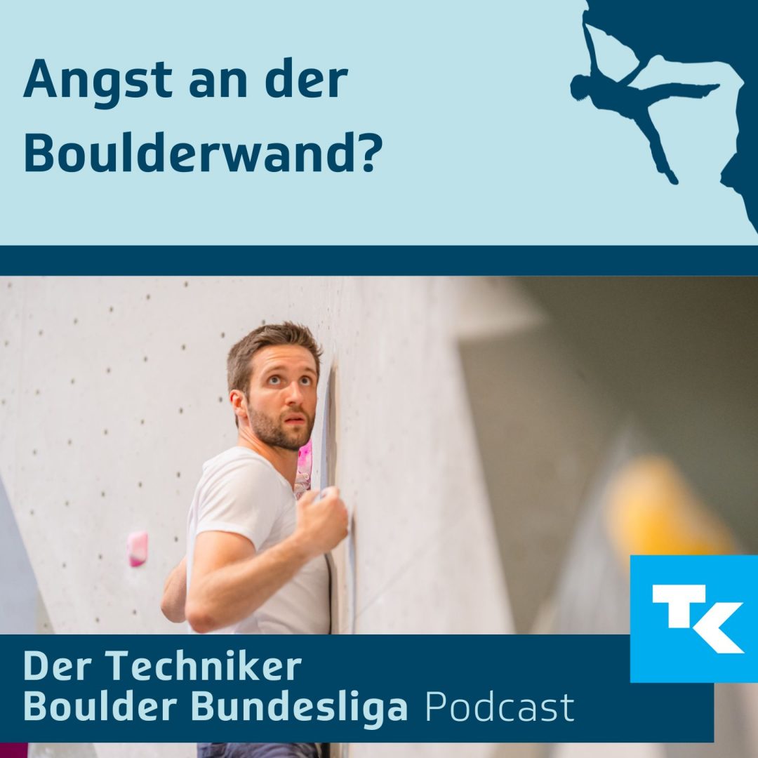 Folge 42 – Angst an der Boulderwand