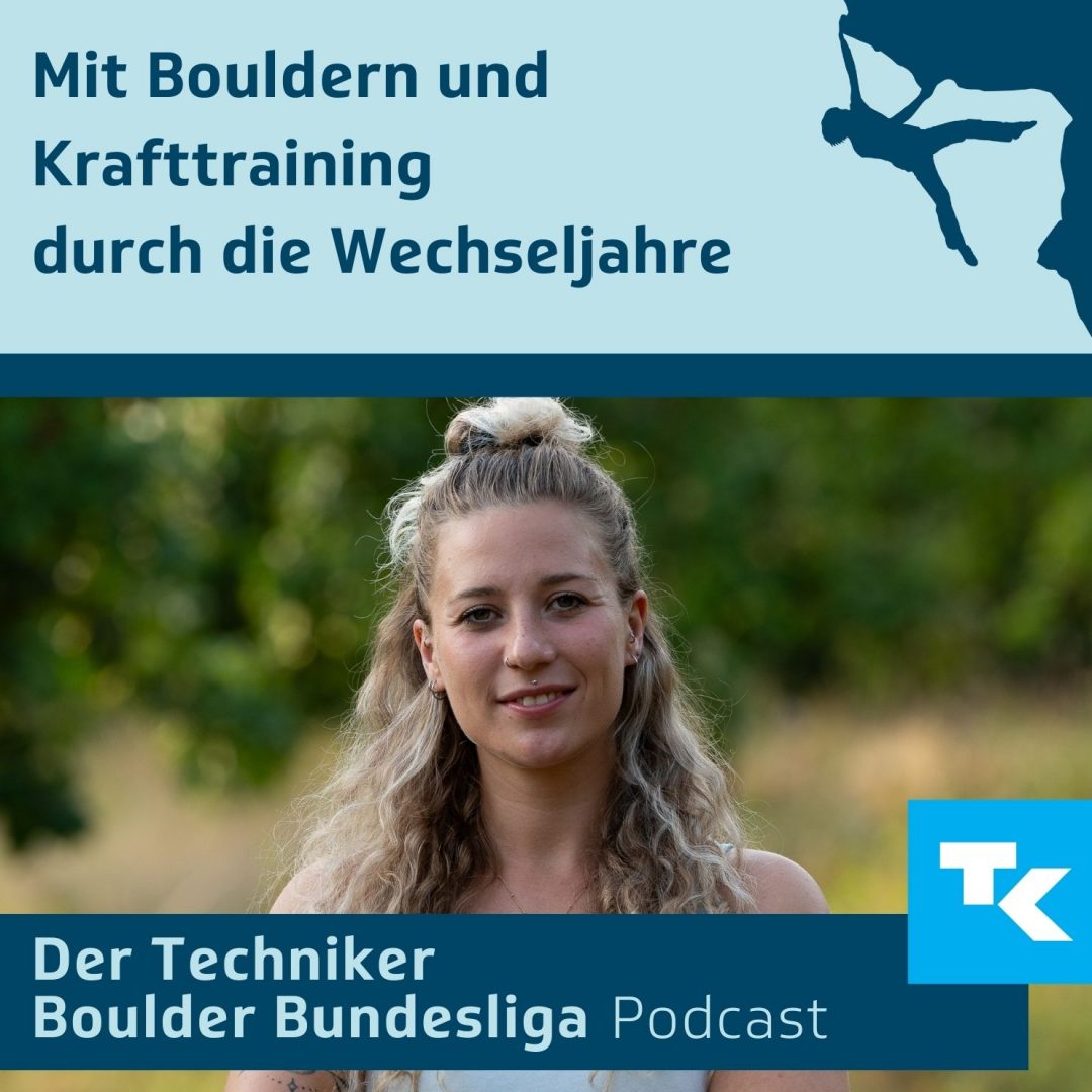 Folge 45 – Mit Bouldern und Krafttraining durch die Wechseljahre