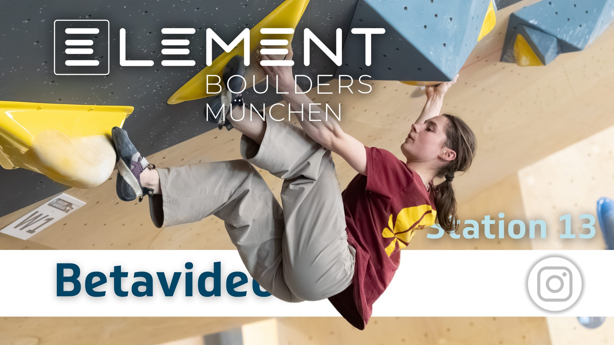 Beta Videos Station 13 – Element Boulders München